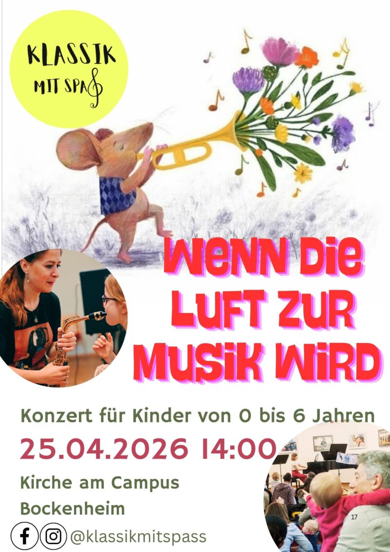 Wenn die Luft zur Musik wird, 25.04.2026|14:00