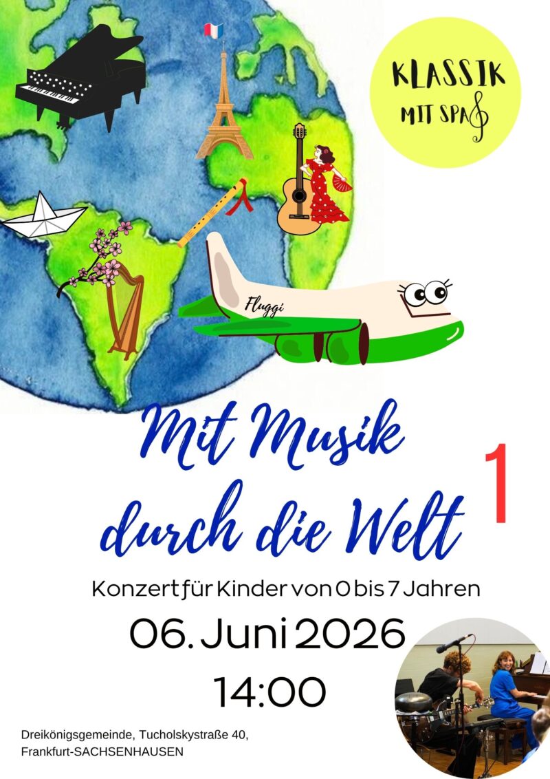 Mit Musik durch die Welt 1, 06.06.2026|14:00