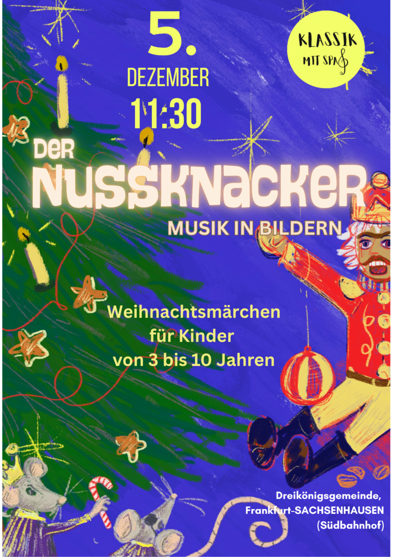 Der Nussknacker - Musik in Bildern, 05.12.2026|11:30 (Frankfurt)